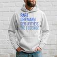 Papa Der Mann Der Mythos Die Legende Raglan Kapuzenpullover Geschenke für Ihn