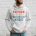 Proud Father Of Dumbass Kid Retro Dad For Fathers Day Hoodie Gifts for Him