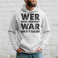 Wer Sich Erinnerert War Nicht Dabei Kapuzenpullover Geschenke für Ihn