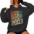 21St Birthday Man Woman 21 Years 2003 Decorative Women Hoodie