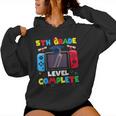 5Th Grade Level Complete Graduation Class Of 2024 Boys Gamer Women Hoodie