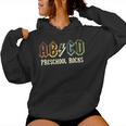 Abcd Rocks Back To School Preschool Rocks Teacher Women Hoodie