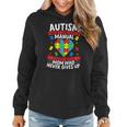 Autism Doesn't Come With A Manual Autism Mom Women Hoodie