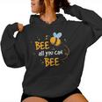 Beekeeper Bee All You Can Bee Women Hoodie