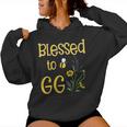 Blessed To Be Gg Gigi Bee Flowers Great Grandmother Women Hoodie