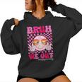 Bruh We Out Teacher Floral Hippie Smile Face Happy Last Day Women Hoodie