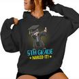 Dabbing 5Th Grade Nailed It Boys 5Th Grade Graduation Women Hoodie