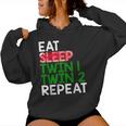 Eat Sleep Twin 1 Twin 2 Repeat Mom Of Twins For Mom Women Hoodie