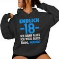 Finally 18 Ich Kann Alles Ich Weiß Alles Ähm Mama Boys' Kapuzenpullover für Damen