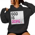 God Is Dope Purple Christian Faith Believe Women Hoodie