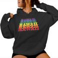 Hawaii State Gay Pride Rainbow Word Women Hoodie