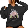 Hot Girls Go To Therapy Women Hoodie