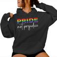 Inspirational Gay Pride Lgbt Quotes Pride Not Prejudice Women Hoodie