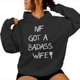 Ivf Got A Badass Wife Ivf Transfer Day Infertility Awareness Women Hoodie