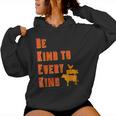 Be Kind To Every Kind Animal Rights Go Vegan SayingWomen Hoodie