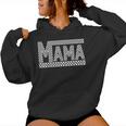 Mama Checkered Mother Mom Racing Pit Crew Women Hoodie