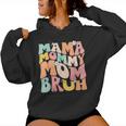 Mama Mommy Mom Bruh Mom Life Mama Of Boy Muttertag Humor Kapuzenpullover für Damen