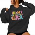 In My Principal Era Groovy Back To School Teacher Life Women Hoodie