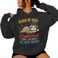 Sloth Graduation Class Of 2024 Graduated Can Go Back To Bed Women Hoodie