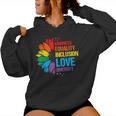 Sunflower Kindness Equality Inclusion Diversity Love Women Hoodie