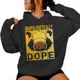 Unapologetically Dope Proud Black Girl Woman Black History Women Hoodie