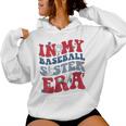 In My Baseball Sister Era Women Hoodie