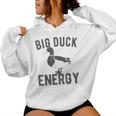 Big Duck Energy Retro Vintage Style Duck Meme Women Hoodie