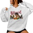 Blessed Mom Africa Black Woman Junenth Mother's Day Women Hoodie