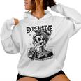 Expensive Difficult And Talks Back Mom Sarcastic Women Hoodie