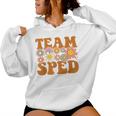 Groovy Squad Team Sped Retro Special Education Ed Teacher Women Hoodie