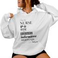 I'm A Nurse Women's Translated World Languages Women Hoodie