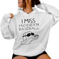 I Miss Modern Baseball Dog Sport Lover Women Hoodie