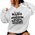 Proud Mama Class Of 2024 Graduate Matching Family Graduation Women Hoodie