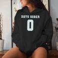 0 Days Sober Drinking Alcohol Lover Adult Men Women Hoodie Gifts for Her