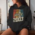 21St Birthday Man Woman 21 Years 2003 Decorative Women Hoodie Gifts for Her