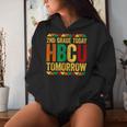 2Nd Grade Today Hbcu Tomorrow Historical Black Women Hoodie Gifts for Her
