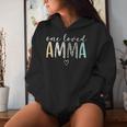 Amma One Loved Amma Mother's Day Women Hoodie Gifts for Her