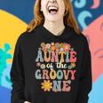 Auntie Of Groovy One Matching Family 1St Birthday Party Women Hoodie Gifts for Her