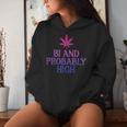 Bi And Probably High Bisexual Pride Flag Lgbt Weed Women Women Hoodie Gifts for Her