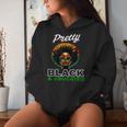 Black HistoryFor Pretty Black And Educated Women Hoodie Gifts for Her