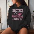 Brother Of The Birthday Girl Cute Pink Matching Family Party Women Hoodie Gifts for Her