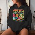 Bruh We Out Teachers Happy Last Day Of School Groovy Women Hoodie Gifts for Her
