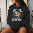 Bully Xl Pitbull Crazy Lover Proud Dog Mom American Bully Women Hoodie Gifts for Her