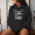 Cat Dad Cute Fathers Day For Cat Lover Father Love Cats Women Hoodie Gifts for Her