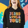 Christian Jesus Loves You Groovy Vintage Cute Kid Girl Women Women Hoodie Gifts for Her