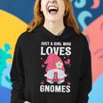 Cute Girl Gnome Just A Girl Who Loves Gnomes Women Hoodie Gifts for Her