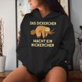 Dickerchen Macht Ein Naperchen Sloth Kapuzenpullover für Damen Geschenke für Sie