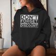 Don't Forget My Discount Old People Fathers Day Women Hoodie Gifts for Her