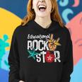 Educational Rockstar Teacher Back To School Women Hoodie Gifts for Her