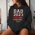 Fathers Dad Est 2023 Loading Expect Baby Wife Daughter Women Hoodie Gifts for Her